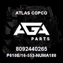 8092440265 Atlas Copco P610E/16-553-NUMA180 | AGA Parts