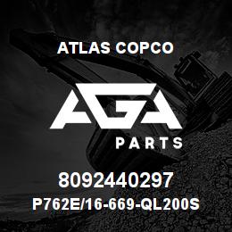 8092440297 Atlas Copco P762E/16-669-QL200S | AGA Parts