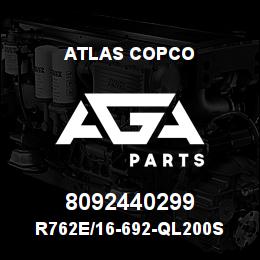 8092440299 Atlas Copco R762E/16-692-QL200S | AGA Parts