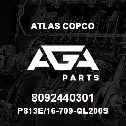 8092440301 Atlas Copco P813E/16-709-QL200S | AGA Parts
