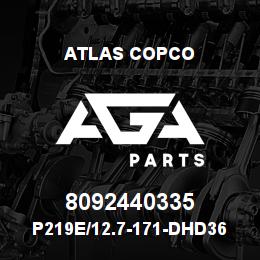 8092440335 Atlas Copco P219E/12.7-171-DHD360 PILOT | AGA Parts
