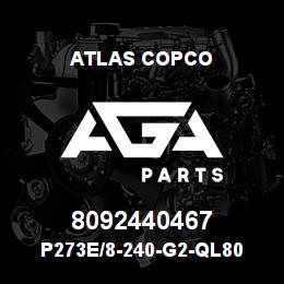 8092440467 Atlas Copco P273E/8-240-G2-QL80 PILOT | AGA Parts
