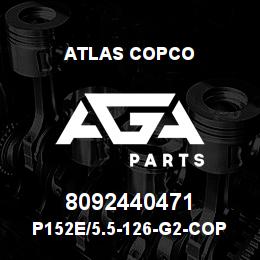 8092440471 Atlas Copco P152E/5.5-126-G2-COP44G PILOT | AGA Parts
