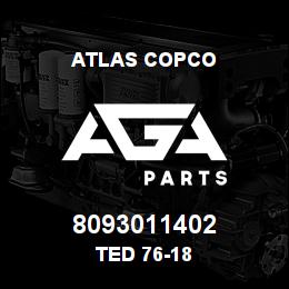 8093011402 Atlas Copco TED 76-18 | AGA Parts