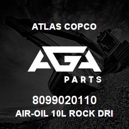8099020110 Atlas Copco AIR-OIL 10L ROCK DRILL | AGA Parts
