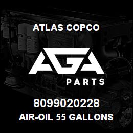 8099020228 Atlas Copco AIR-OIL 55 GALLONS | AGA Parts