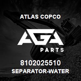 8102025510 Atlas Copco SEPARATOR-WATER | AGA Parts