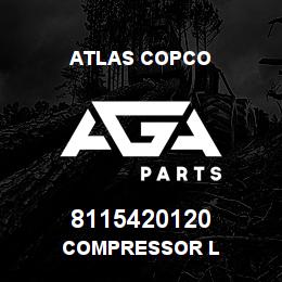 8115420120 Atlas Copco COMPRESSOR L | AGA Parts
