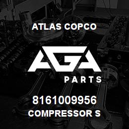 8161009956 Atlas Copco COMPRESSOR S | AGA Parts