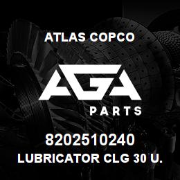 8202510240 Atlas Copco LUBRICATOR CLG 30 U.S. CPL | AGA Parts