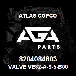 8204084803 Atlas Copco VALVE VE82-A-S-5-B00 | AGA Parts