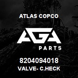 8204094018 Atlas Copco VALVE- C.HECK | AGA Parts