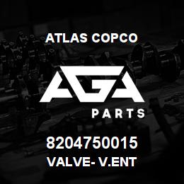 8204750015 Atlas Copco VALVE- V.ENT | AGA Parts