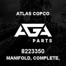 8223350 Atlas Copco MANIFOLD, COMPLETE, D151, D324 | AGA Parts