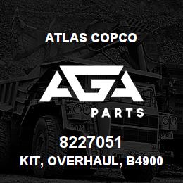 8227051 Atlas Copco KIT, OVERHAUL, B4900 | AGA Parts