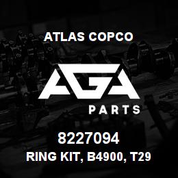 8227094 Atlas Copco RING KIT, B4900, T29 | AGA Parts