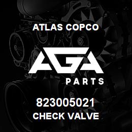 823005021 Atlas Copco CHECK VALVE | AGA Parts