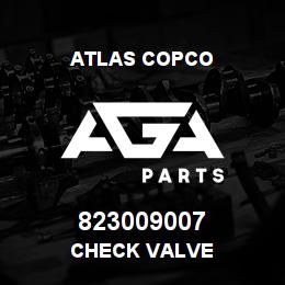 823009007 Atlas Copco CHECK VALVE | AGA Parts