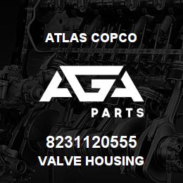 8231120555 Atlas Copco VALVE HOUSING | AGA Parts