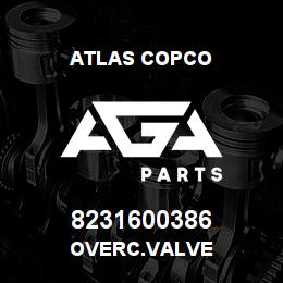 8231600386 Atlas Copco OVERC.VALVE | AGA Parts