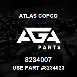 8234007 Atlas Copco USE PART #8234023 | AGA Parts