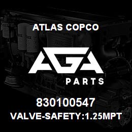 830100547 Atlas Copco VALVE-SAFETY:1.25MPT 135PSI | AGA Parts