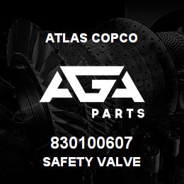 830100607 Atlas Copco SAFETY VALVE | AGA Parts