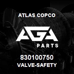 830100750 Atlas Copco VALVE-SAFETY | AGA Parts
