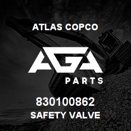 830100862 Atlas Copco SAFETY VALVE | AGA Parts