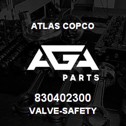 830402300 Atlas Copco VALVE-SAFETY | AGA Parts