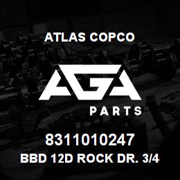 8311010247 Atlas Copco BBD 12D ROCK DR. 3/4"X4-1/4" | AGA Parts