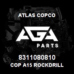 8311080810 Atlas Copco COP A15 ROCKDRILL | AGA Parts