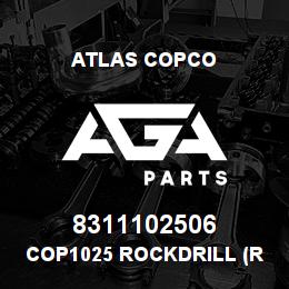 8311102506 Atlas Copco COP1025 ROCKDRILL (R25) | AGA Parts