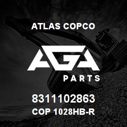 8311102863 Atlas Copco COP 1028HB-R | AGA Parts