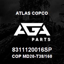 8311120016SP Atlas Copco COP MD20-T38/160 | AGA Parts