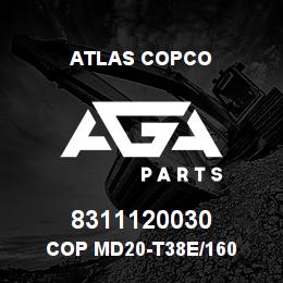 8311120030 Atlas Copco COP MD20-T38E/160 | AGA Parts