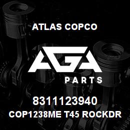 8311123940 Atlas Copco COP1238ME T45 ROCKDRILL | AGA Parts