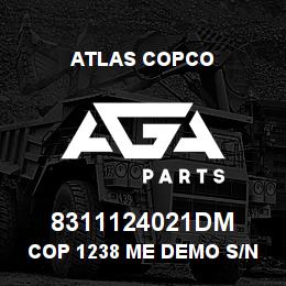 8311124021DM Atlas Copco COP 1238 ME DEMO S/N NAC00124A | AGA Parts