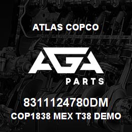 8311124780DM Atlas Copco COP1838 MEX T38 DEMO | AGA Parts