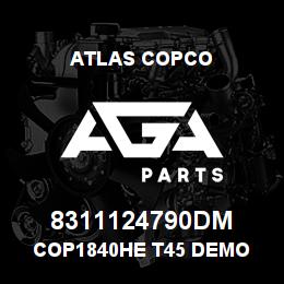 8311124790DM Atlas Copco COP1840HE T45 DEMO | AGA Parts