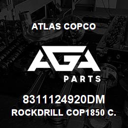8311124920DM Atlas Copco ROCKDRILL COP1850 C.R | AGA Parts