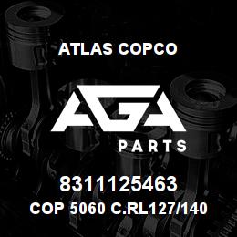 8311125463 Atlas Copco COP 5060 C.RL127/140 - 11 | AGA Parts