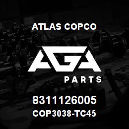 8311126005 Atlas Copco COP3038-TC45 | AGA Parts
