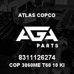 8311126274 Atlas Copco COP 3060ME T60 10 KIT | AGA Parts