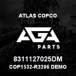 8311127025DM Atlas Copco COP1532-R3206 DEMO | AGA Parts