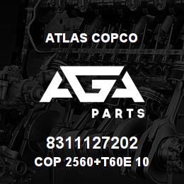 8311127202 Atlas Copco COP 2560+T60E 10 | AGA Parts