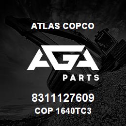 8311127609 Atlas Copco COP 1640TC3 | AGA Parts