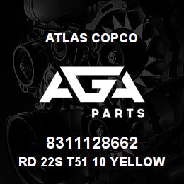 8311128662 Atlas Copco RD 22S T51 10 YELLOW | AGA Parts