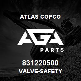 831220500 Atlas Copco VALVE-SAFETY | AGA Parts