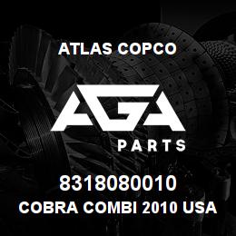 8318080010 Atlas Copco COBRA COMBI 2010 USA HAZMAT | AGA Parts